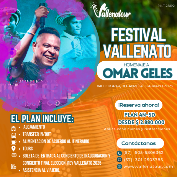 FESTIVAL VALLENATO 2025 PLAN  5 DÍAS, 4 NOCHES